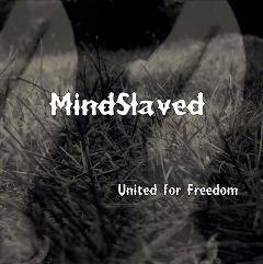 Mindslaved : United for Freedom